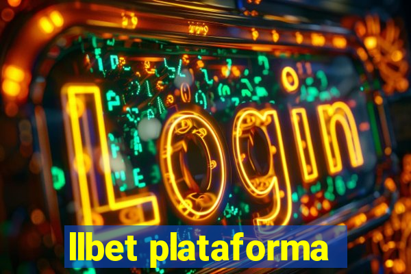 llbet plataforma